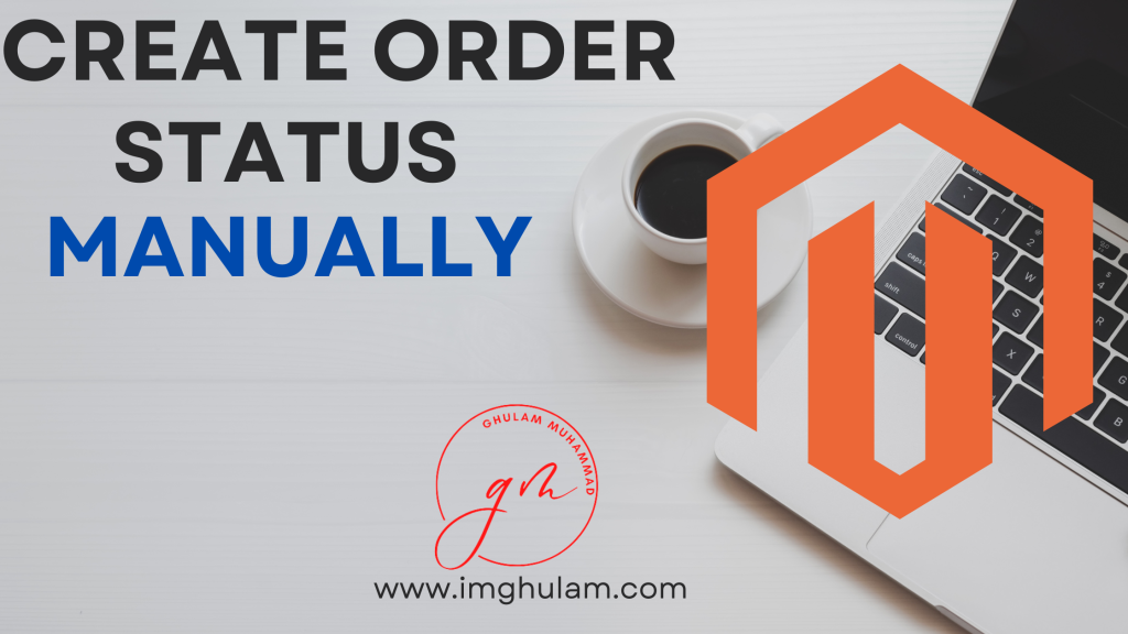 Create Order Status Manually